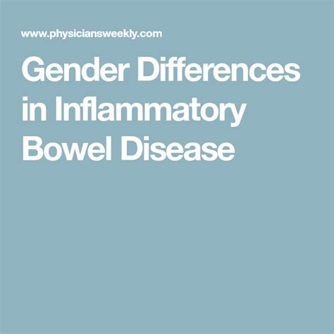 Gender Differences In Inflammatory Bowel Disease Inflammatory Bowel