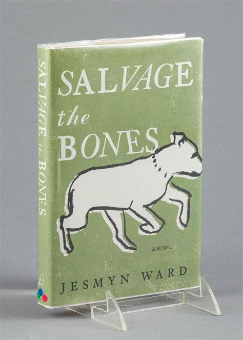 Lot †jesmyn Ward Salvage The Bones First Edition