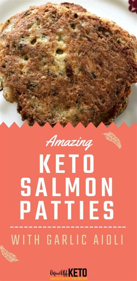 To prepare cakes, combine salmon and next 5 ingredients (through mustard) in a medium bowl. Easy Keto Salmon Patties with Garlic Aioli - On and Off Keto | Recipe in 2020 | Salmon patties ...
