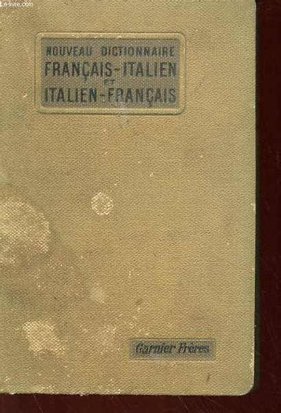 Nouveau dictionnaire francais-italien et italien-francais | 172