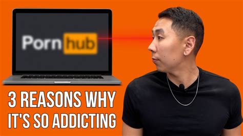 3 reasons why porn is so addicting youtube