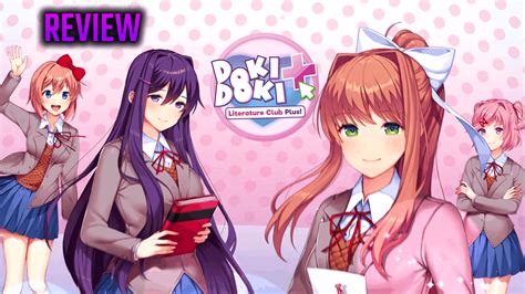 Doki Doki Literature Club Plus Review Why Is It