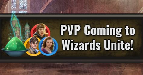 Pvp Coming To Wizards Unite Harry Potter Wizards Unite Wiki Gamepress