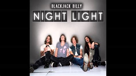 Blackjack Billy Night Light Youtube Music