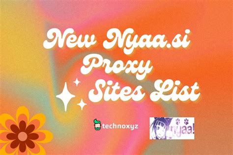 54 Nyaasi Proxy January 2024 Mirror Sites To Unblock Nyaa