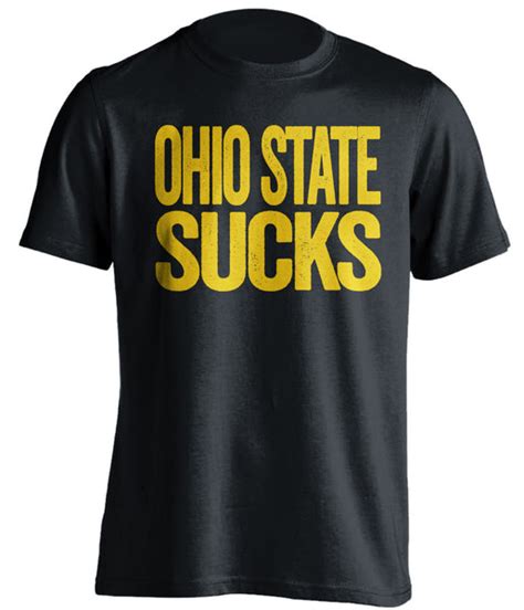 Ohio State Sucks Michigan Wolverines Shirt Text Ver Beef Shirts