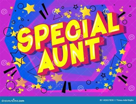 Special Aunt Comic Book Style Words Stock Vector Illustration Of Cute Aunt 142657830