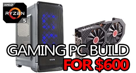 The Best Budget Gaming Pc Build For 600 In 2021 Pc Game Haven