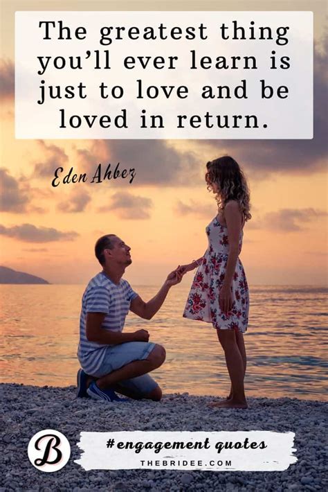 397 Best Engagement Quotes From Famous Personalities