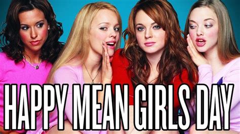 Mean Girls Day Its October 3rd Know Your Meme