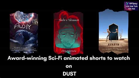Award Winning Sci Fi Animated Shorts To Watch On Dust