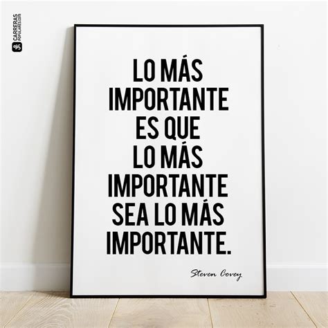 Frase Lo Más Importante Es Que Lo Más Importante Sea Lo Más Importante