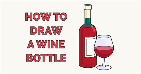 How To Draw A Wine Bottle Really Easy Drawing Tutorial Aria Art
