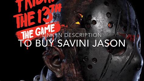 How To Get Savini Jason 2019 Friday The 13th Youtube