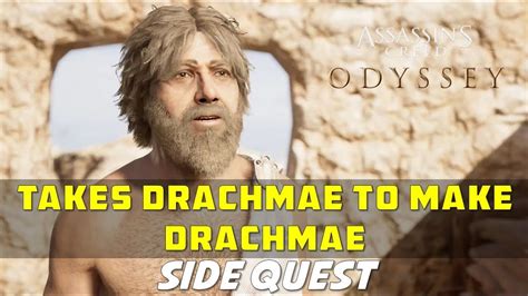 Takes Drachmae To Make Drachmae Side Quest Kythera Ac Odyssey