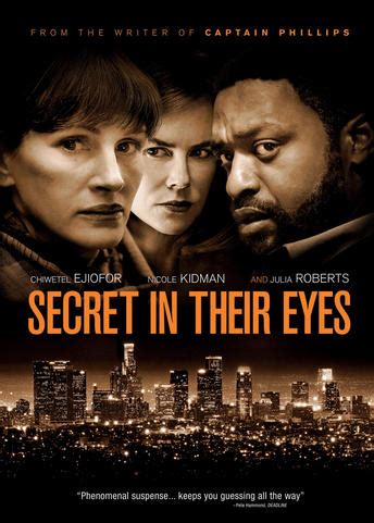 There is a murder and a detective sets off to find out who committed the crime. Secret in Their Eyes | Own & Watch Secret in Their Eyes ...