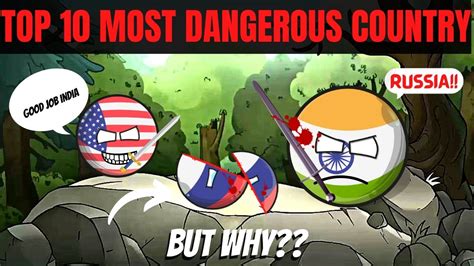 Top 10 Most Dangerous Country In The World But Why Youtube