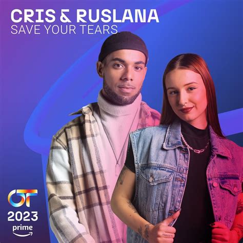 Crisb And Ruslana Save Your Tears Remix Lyrics Genius Lyrics