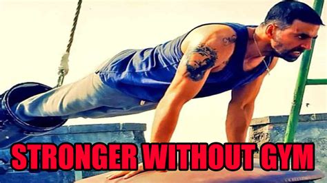 How To Become Physically Stronger Without Gym Iwmbuzz