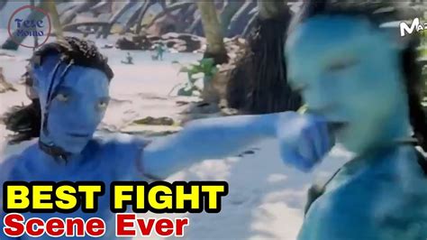 Best Fight Scene Hd Loak Vs Aonung Avatar 2 The Way Of Water