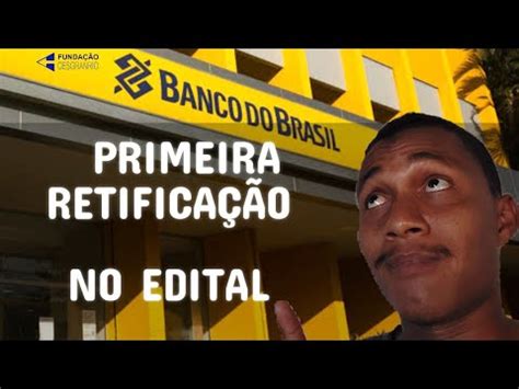 Mudan A Importante No Edital Do Concurso Banco Do Brasil Cesgranrio Youtube