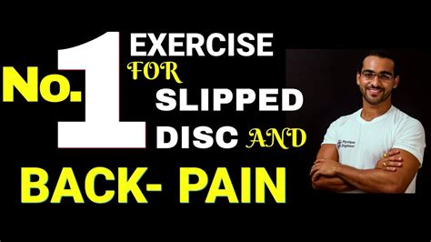 Single Most Effective Exercise For Back Pain Slipped Disc Recovery
