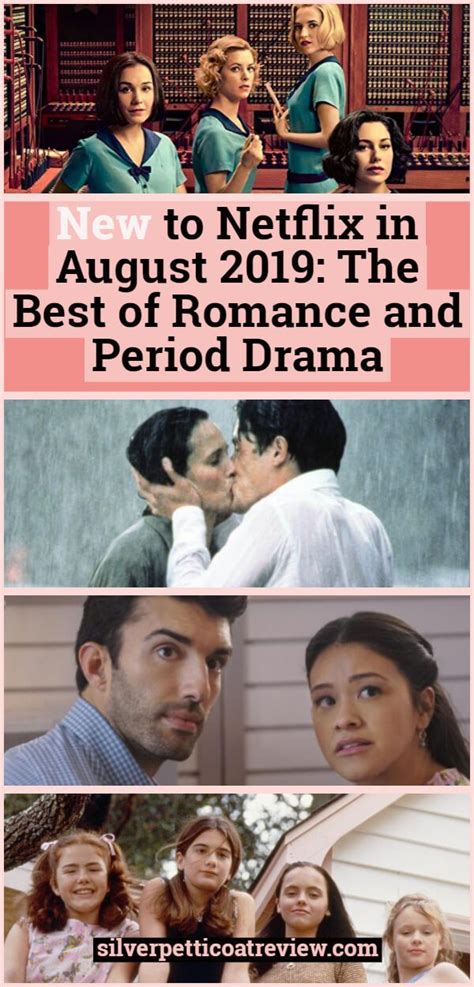 These are the best family movies to watch on a rainy day. New to Netflix August 2019: The Best of Romance and Period ...
