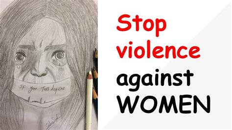 Stop Violence Against Women Pencil Drawing Youtube