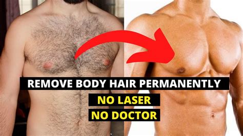 Remove Body Hair Permanently Remove Chest Hair Permanently Permanent