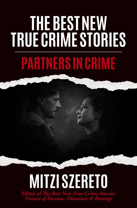 the best new true crime stories partners in crime by mitzi szereto mango publishing