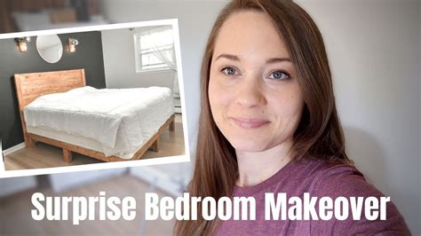 Surprise Bedroom Makeover Youtube