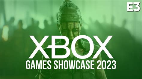 Xbox Games Showcase 2023 Everything You Need To Know