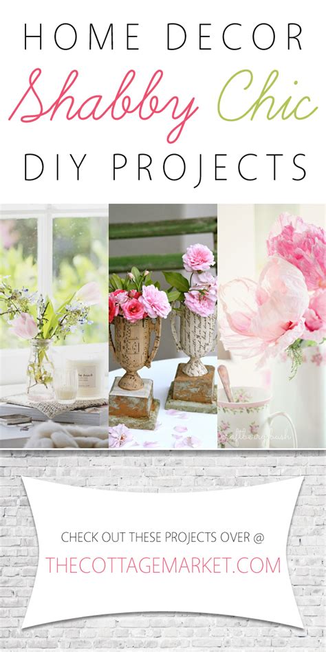 Home Decor Shabby Chic Diy Projects The Cottage Market