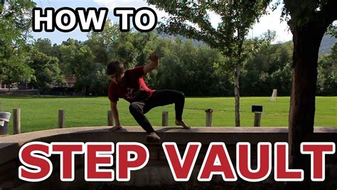 How To Step Vault Tutorial Parkour For Beginners Youtube