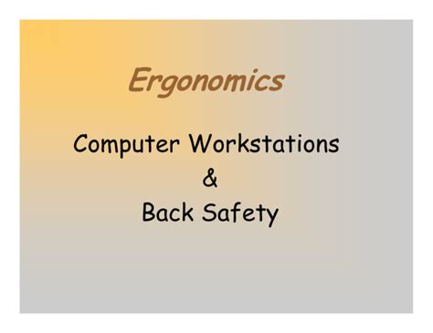 Ergonomics Environmental Health And Safety