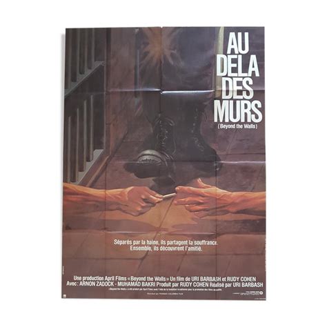 Affiche De Cinema Au Dela Des Murs Selency Affiche Cinéma Film Cinéma