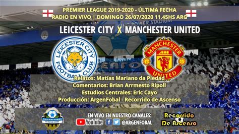 Scores, statistiques et commentaires en temps réel. Leicester City x Manchester United | Premier League 2019-2020 | Radio En Vivo | En Directo - YouTube