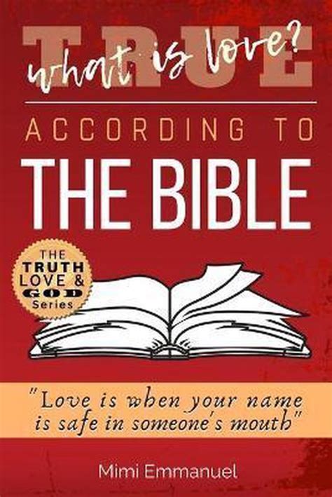 What Is True Love According To The Bible 9781925944099 Mimi