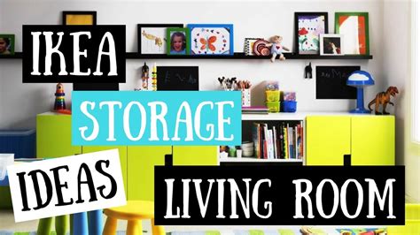 Ikea Storage Ideas Living Room Youtube
