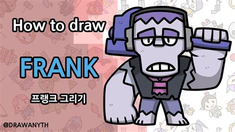 These are your main ways in brawl stars on how to unlock all characters. How to draw Frank | Brawl stars - YouTube
