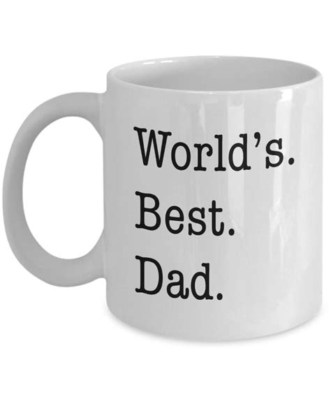 Worlds Best Dad Mug Greatest Father Number 1 Dad Ever In The Etsy