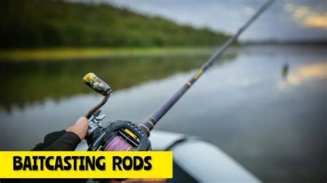 Baitcasting Rods ।। Top Baitcasting Rods Reviewed ।। Youtube