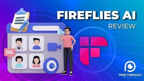 fireflies ai review how it compares to otter peer through media