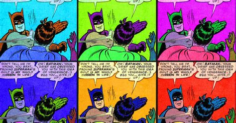 The Batman Slapping Robin Meme Finally Explained Polygon Nông Trại Vui Vẻ Shop