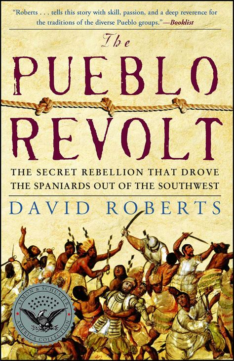 The Pueblo Revolt Book By David Roberts Official Publisher Page