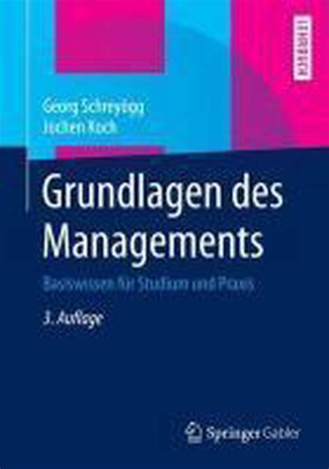 Grundlagen Des Managements Georg Schreyögg 9783658067489 Boeken
