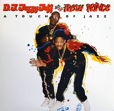 Dj Jazzy Jeff And The Fresh Prince A Touch Of Jazz 1987 Vinyl