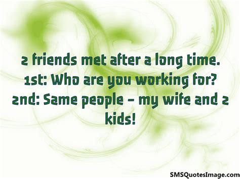 Quotes on meeting old friends after a long time. Long Time Friend Quotes. QuotesGram