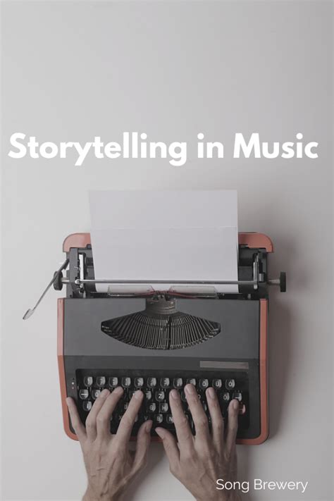 Storytelling In Songwriting And Music Production