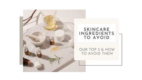 How To Avoid The Worst Skincare Ingredients Blog Atalo Aesthetics